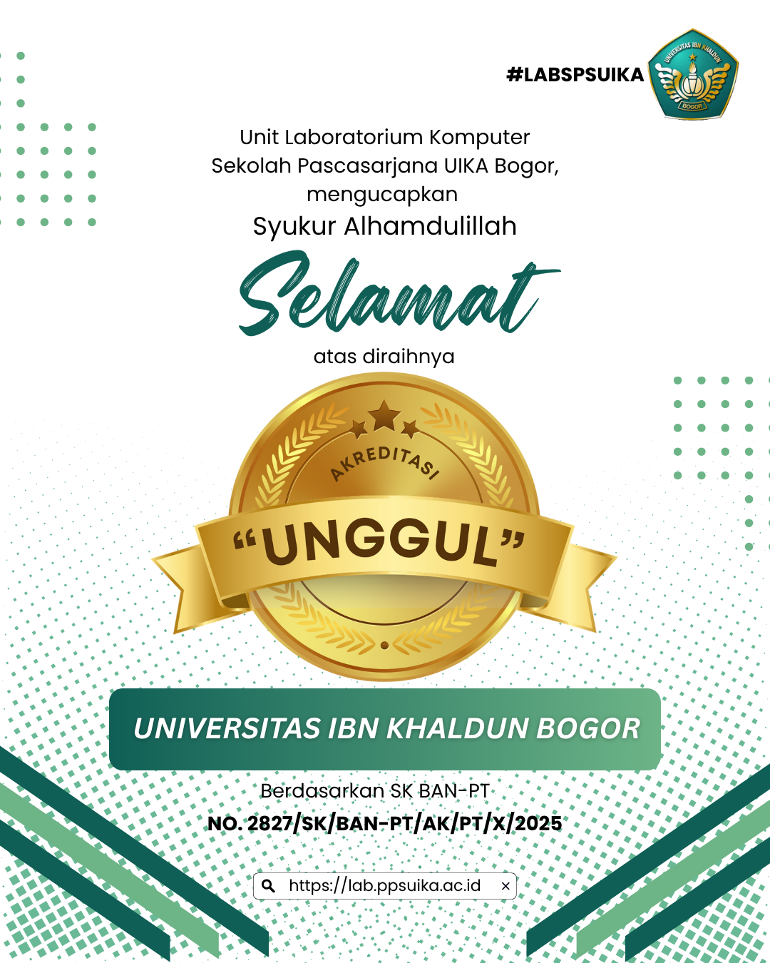 Alhamdulillah! UIKA Bogor Raih Akreditasi “UNGGUL” dari BAN-PT